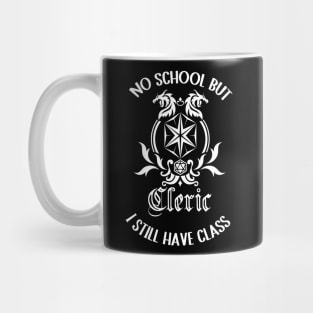 Cleric class schools out roleplaying games Mug